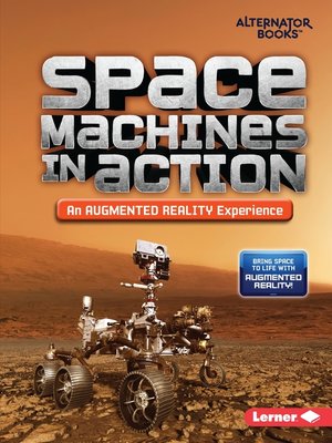 cover image of Space Machines in Action (An Augmented Reality Experience)